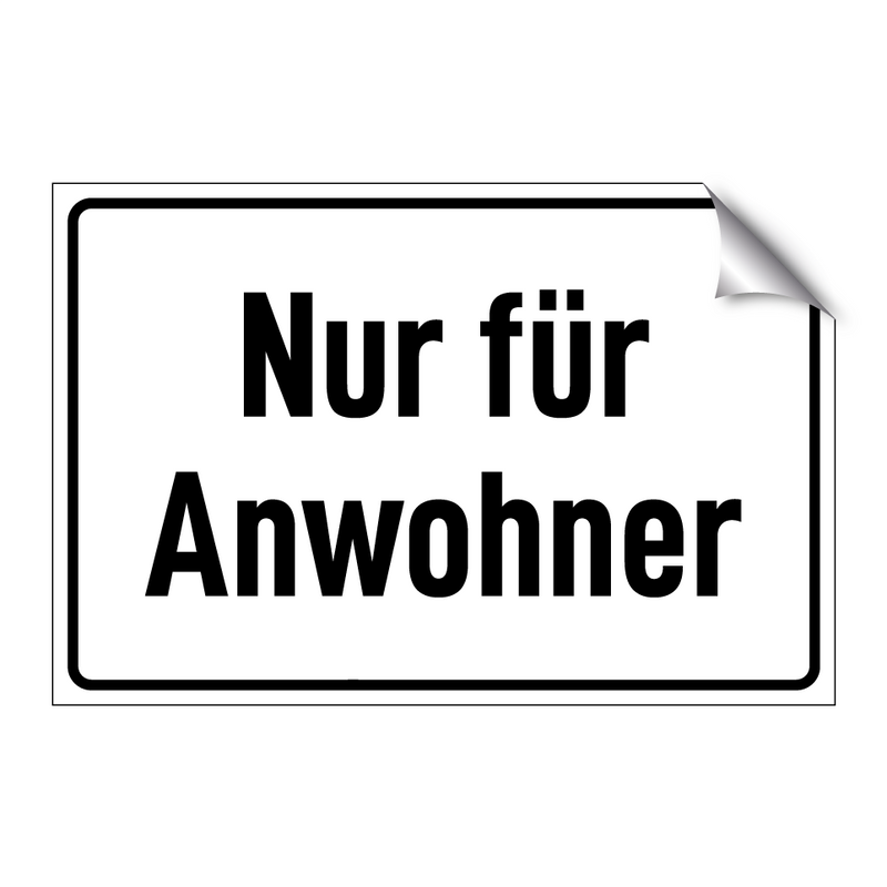 Nur für Anwohner