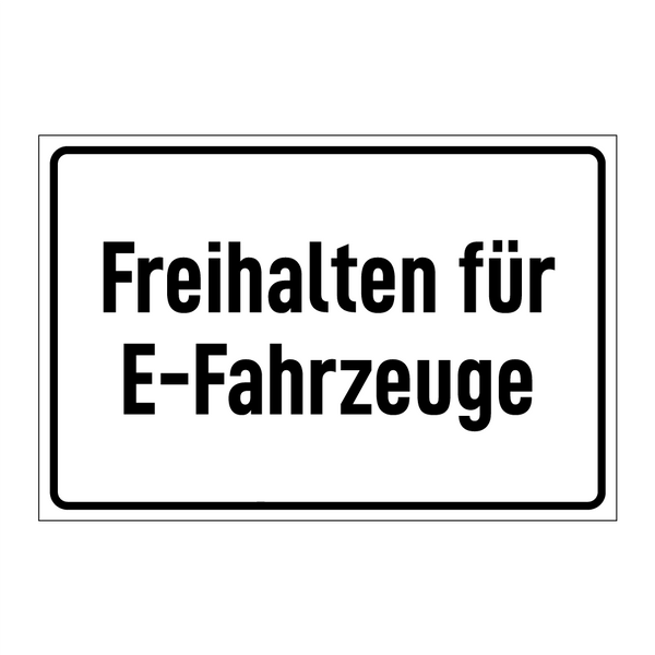 Freihalten für E-Fahrzeuge