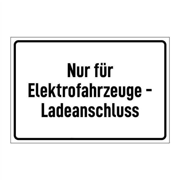 Nur für Elektrofahrzeuge - Ladeanschluss