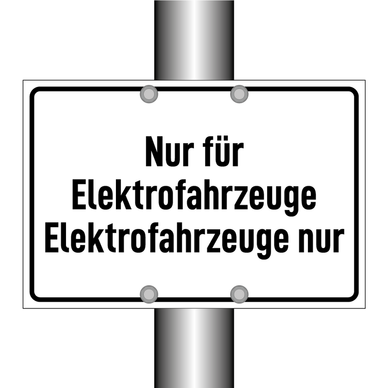 Nur für Elektrofahrzeuge Elektrofahrzeuge nur
