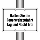 Halten Sie die Feuerwehrzufahrt Tag und Nacht frei