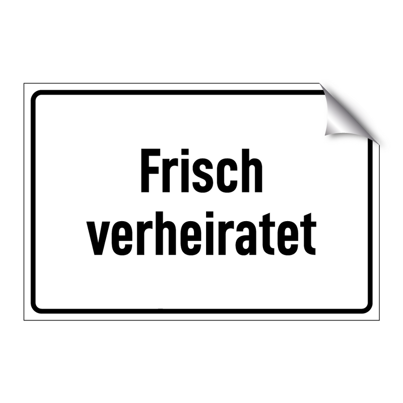 Frisch verheiratet