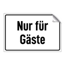 Nur für Gäste