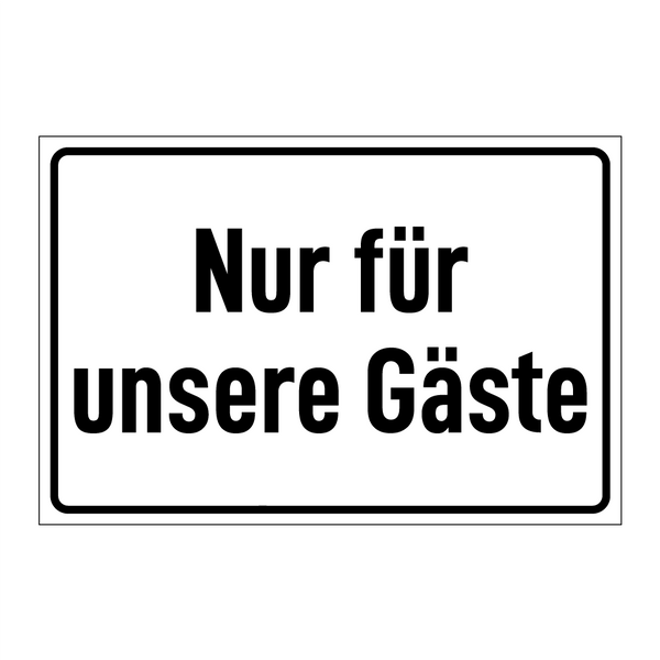 Nur für unsere Gäste