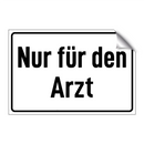 Nur für den Arzt