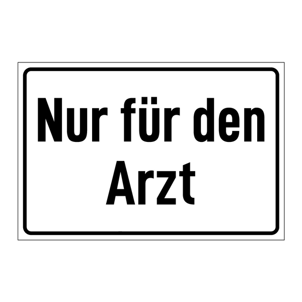 Nur für den Arzt