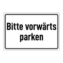 Bitte vorwärts parken