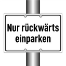 Nur rückwärts einparken
