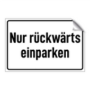 Nur rückwärts einparken