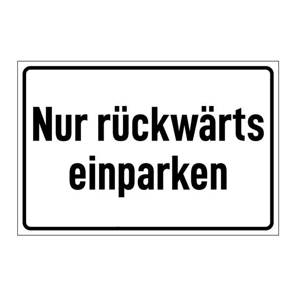 Nur rückwärts einparken