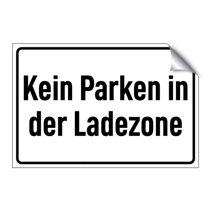 Kein Parken in der Ladezone