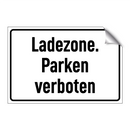 Ladezone. Parken verboten