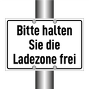 Bitte halten Sie die Ladezone frei