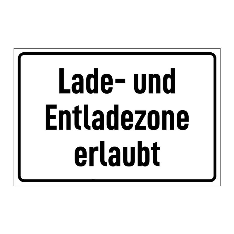 Lade- und Entladezone erlaubt