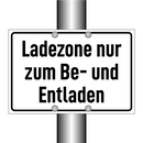 Ladezone nur zum Be- und Entladen