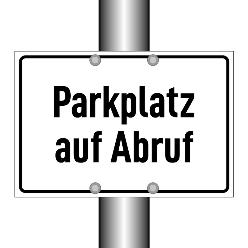 Parkplatz auf Abruf