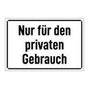 Nur für den privaten Gebrauch