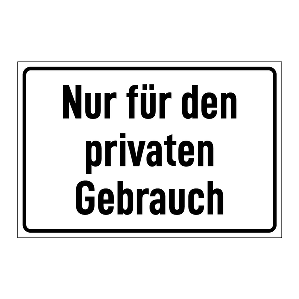 Nur für den privaten Gebrauch
