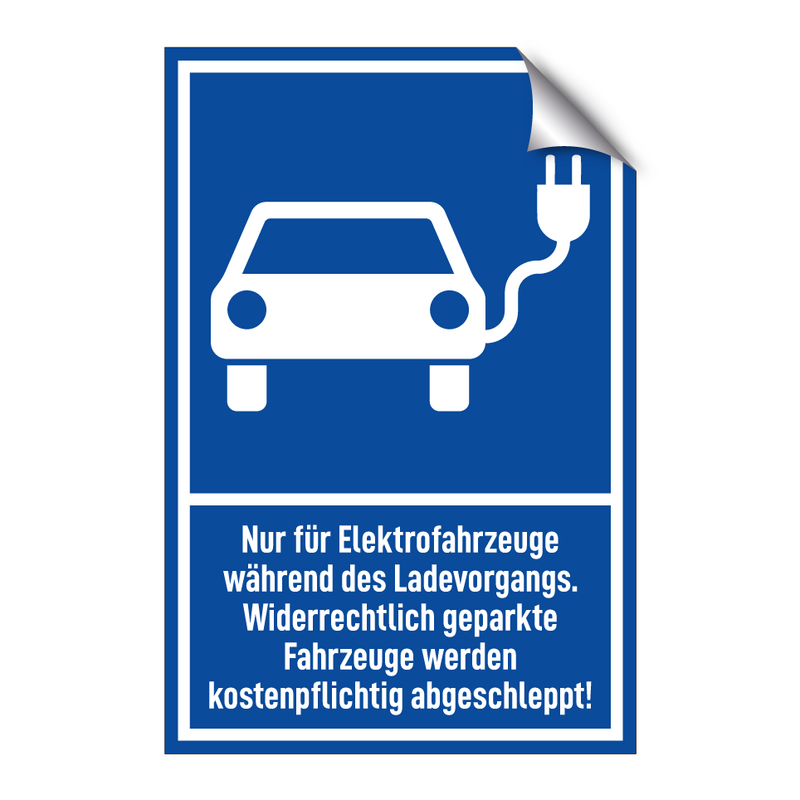 Nur für Elektrofahrzeuge während des Ladevorgangs. Widerrechtlich geparkte Fahrzeuge werden kostenpflichtig abgeschleppt!