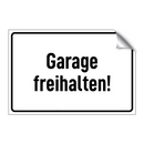 Garage freihalten!