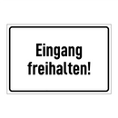 Eingang freihalten!