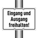 Eingang und Ausgang freihalten!
