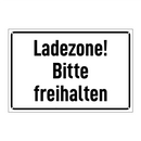 Ladezone! Bitte freihalten