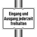 Eingang und Ausgang jederzeit freihalten