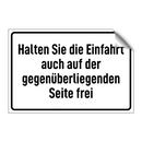 Halten Sie die Einfahrt auch auf der gegenüberliegenden Seite frei