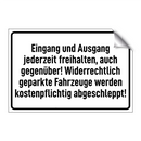 Eingang und Ausgang jederzeit freihalten, auch gegenüber! Widerrechtlich geparkte Fahrzeuge werden kostenpflichtig abgeschleppt!
