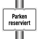 Parken reserviert