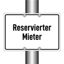 Reservierter Mieter