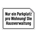 Nur ein Parkplatz pro Wohnung! Die Hausverwaltung