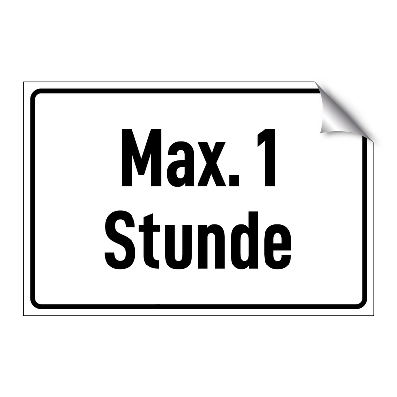 Max. 1 Stunde