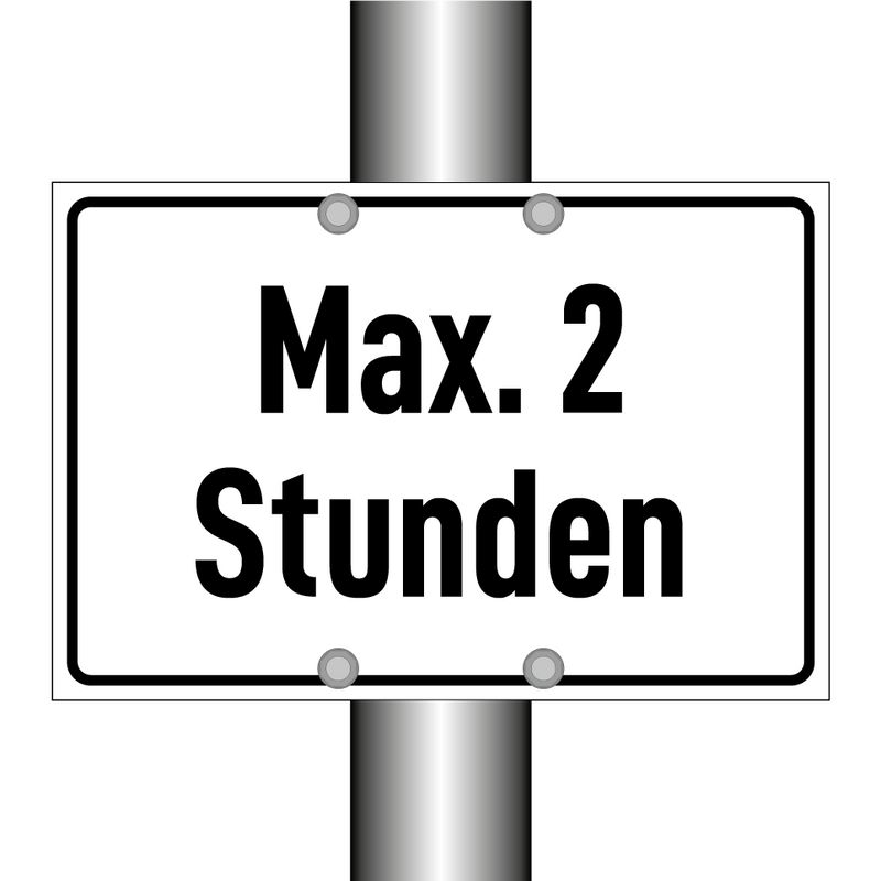 Max. 2 Stunden