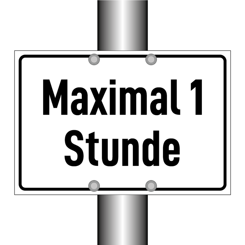 Maximal 1 Stunde