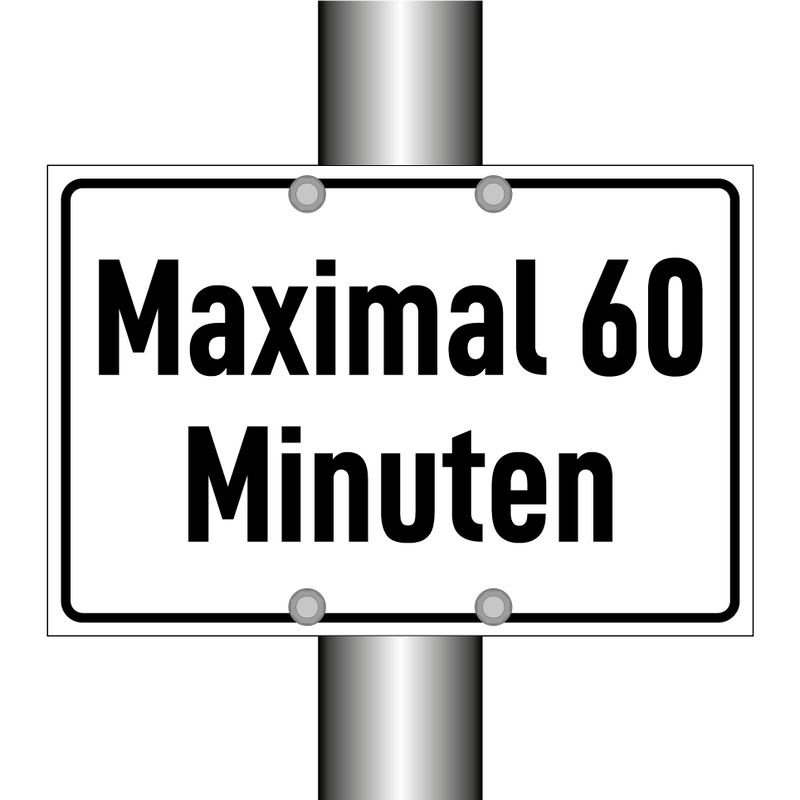 Maximal 60 Minuten