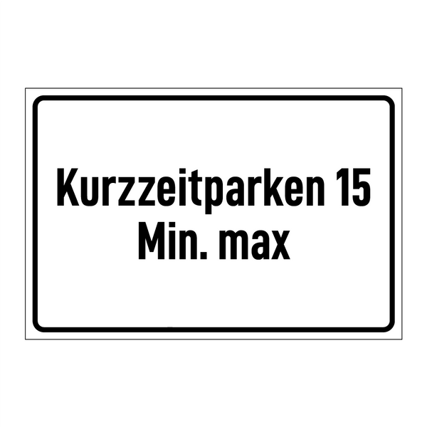 Kurzzeitparken 15 Min. max