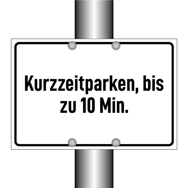 Kurzzeitparken, bis zu 10 Min.