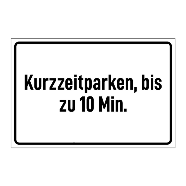 Kurzzeitparken, bis zu 10 Min.
