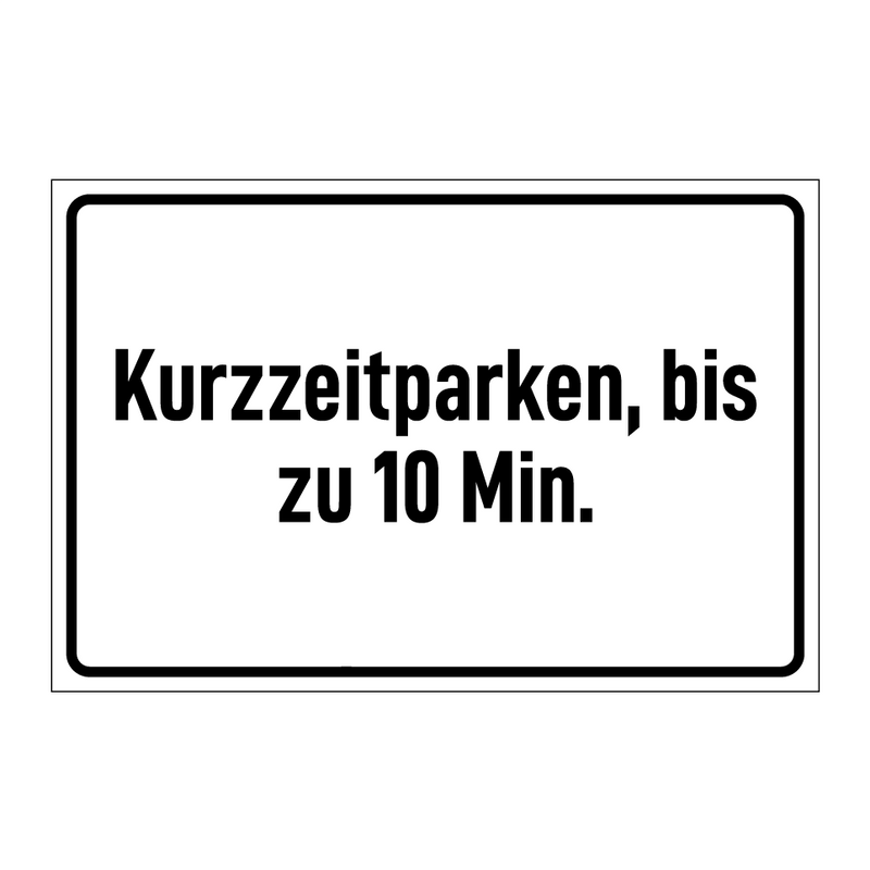 Kurzzeitparken, bis zu 10 Min.