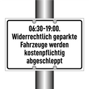06:30-19:00. Widerrechtlich geparkte Fahrzeuge werden kostenpflichtig abgeschleppt