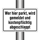 Wer hier parkt, wird gemeldet und kostenpflichtig abgeschleppt