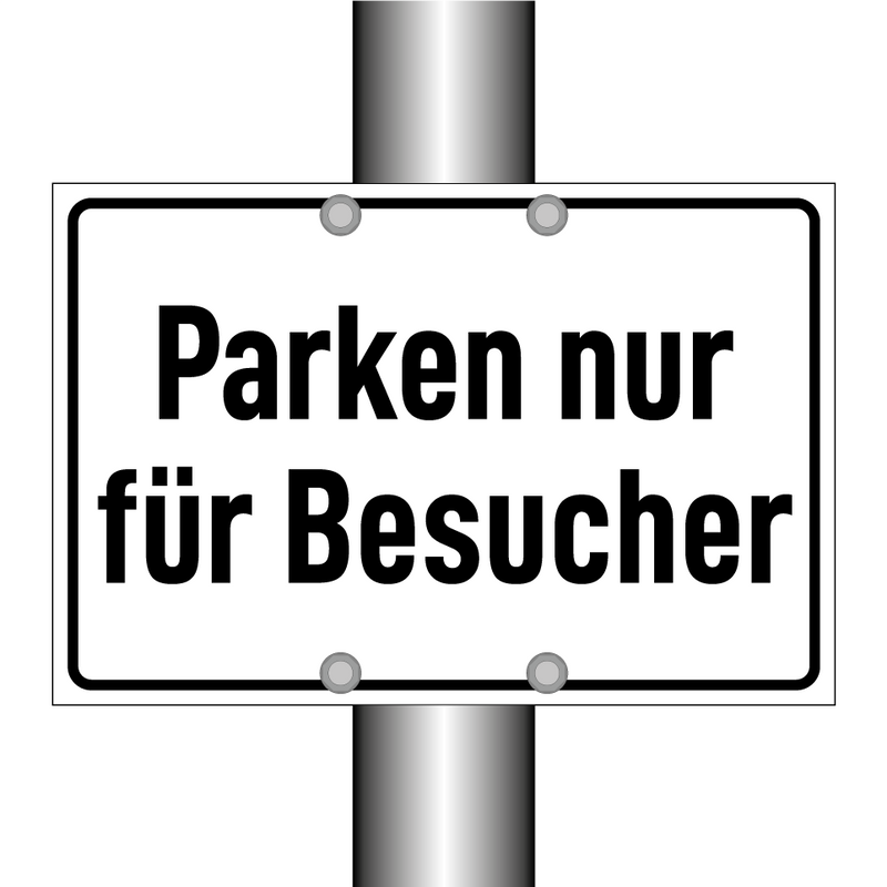 Parken nur für Besucher