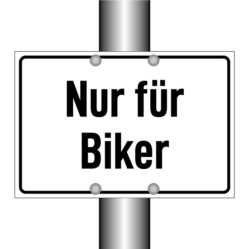 Nur für Biker