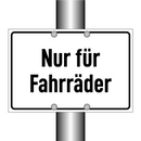 Nur für Fahrräder