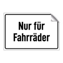 Nur für Fahrräder
