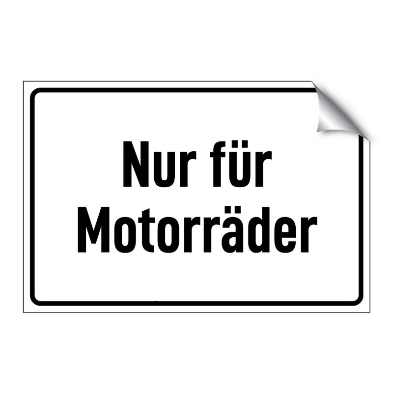 Nur für Motorräder