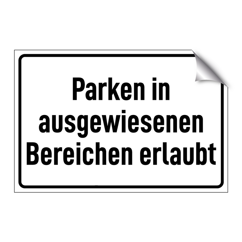Parken in ausgewiesenen Bereichen erlaubt