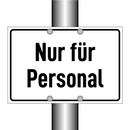 Nur für Personal